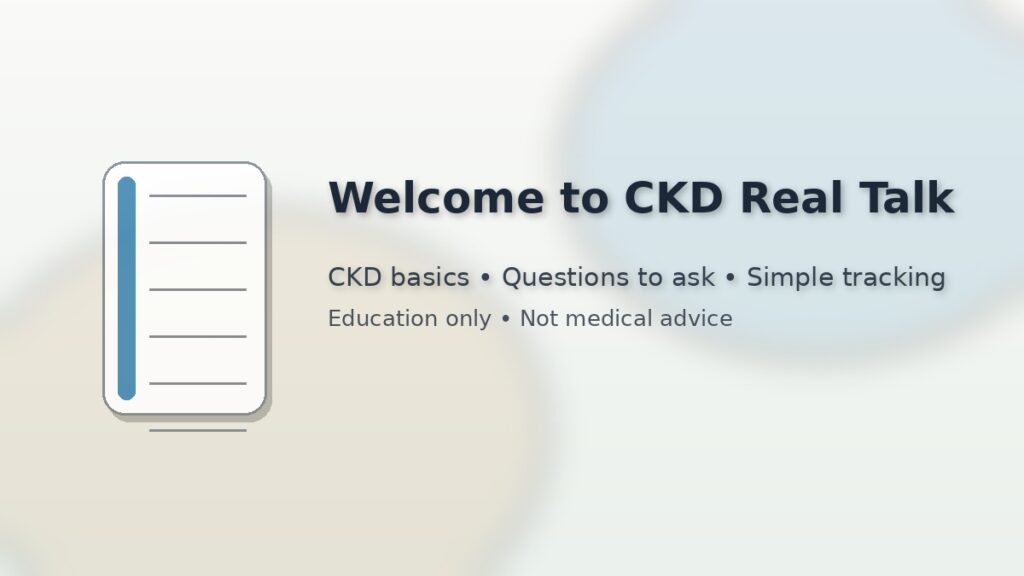 Welcome to CKD Real Talk basics questions to ask simple tracking